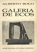 Galera De Ecos by Alberto Boco