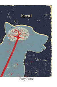 Feral by Patty Paine