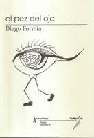 El Pez del ojo - The Fish of the eye by Diego Formía