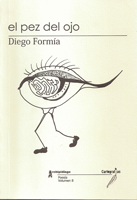 El Pez del ojo - The Fish of the eye by Diego Forma