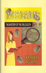 Investigations: The Mystery of the Girl Sleuth by Kathleen Aguero