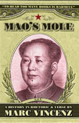 MAO'S MOLE